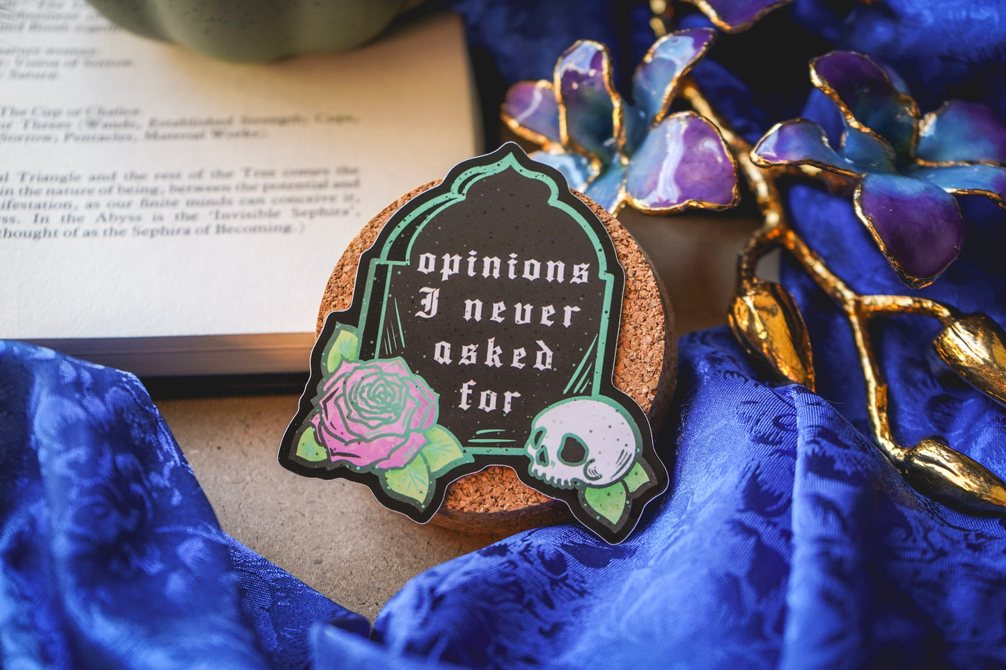 Opinions I never asked for Sticker