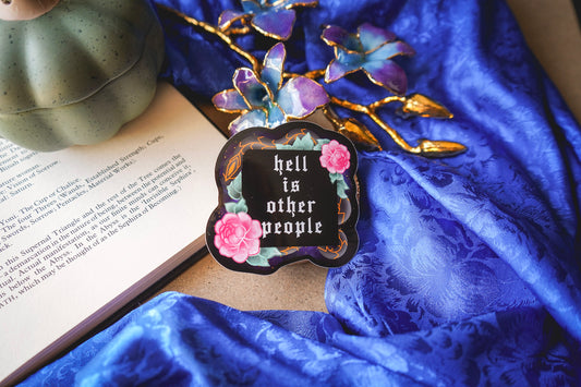 Hell is other People Sticker