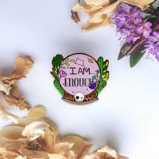 I Am Enough - Enamel Pin