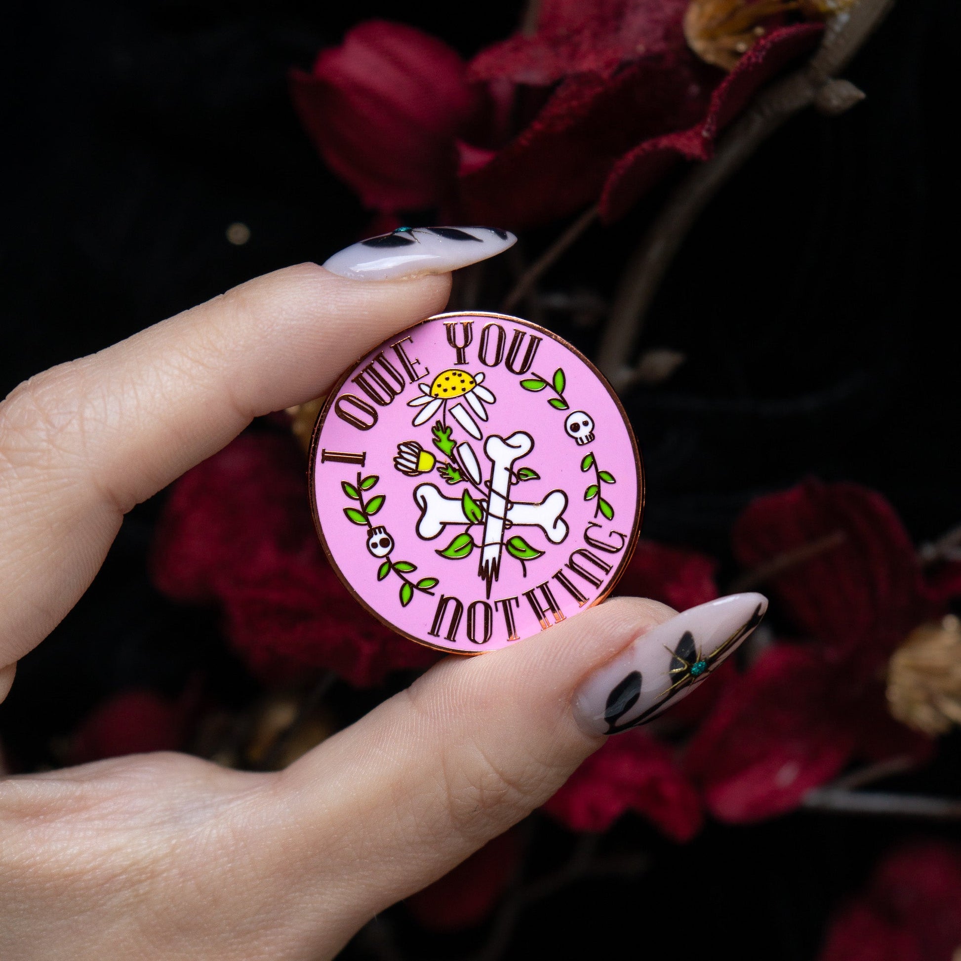 I Owe You Nothing - Enamel Pin bonesandgardens