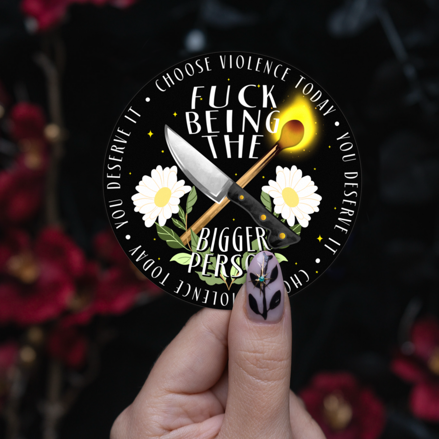 F*ck Being the Bigger Person - Sticker bonesandgardens